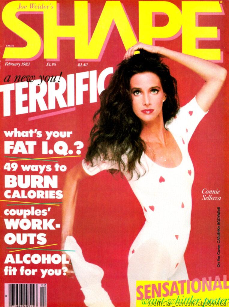 Actress Connie Sellecca on the February 1983 cover of Shape Magazine wearing a Carushka hand-silk-screened heart artwork leotard.